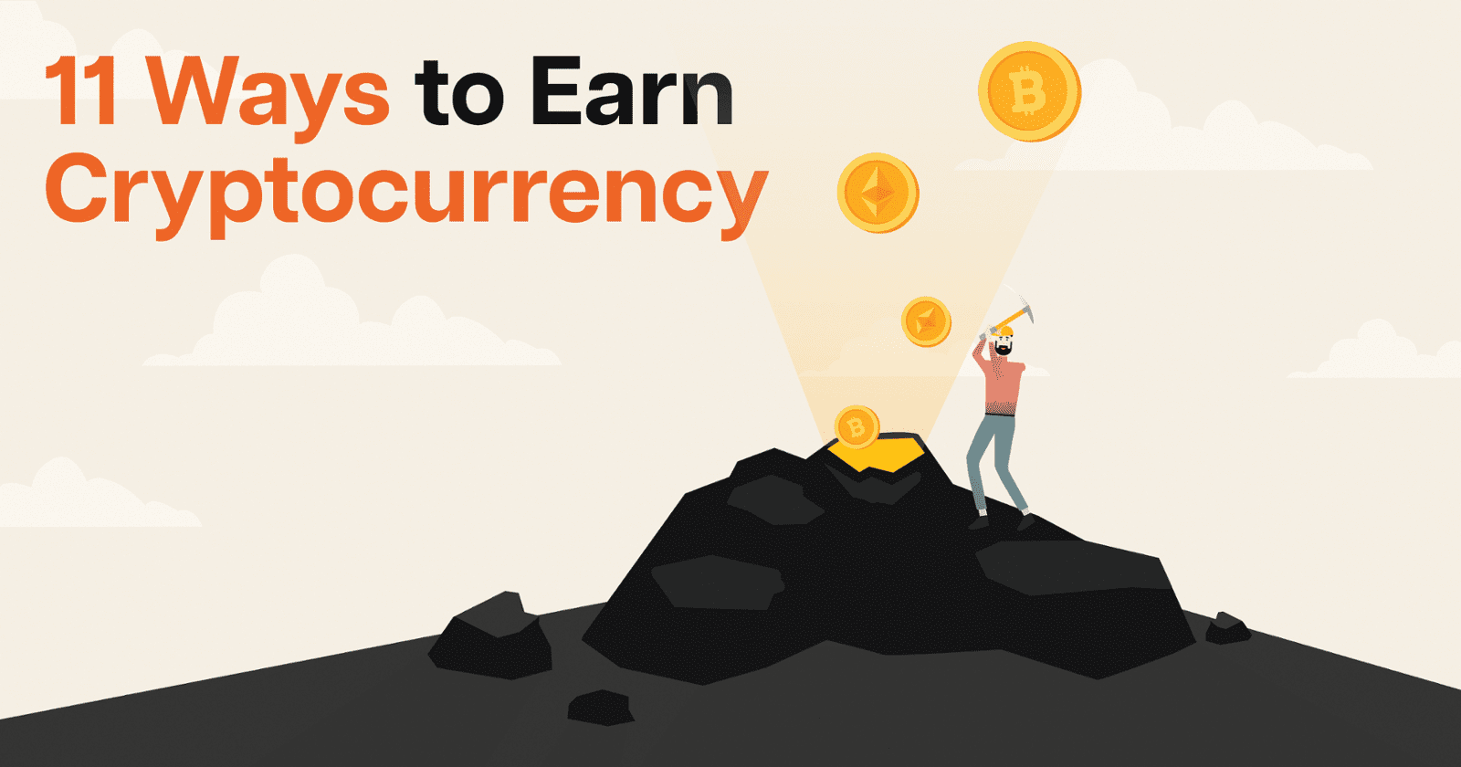 11 Ways to Earn Cryptocurrency