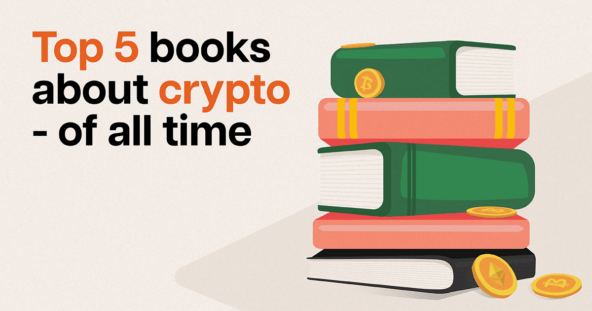Investing in Knowledge: The Top 5 Cryptocurrency Books of all time!