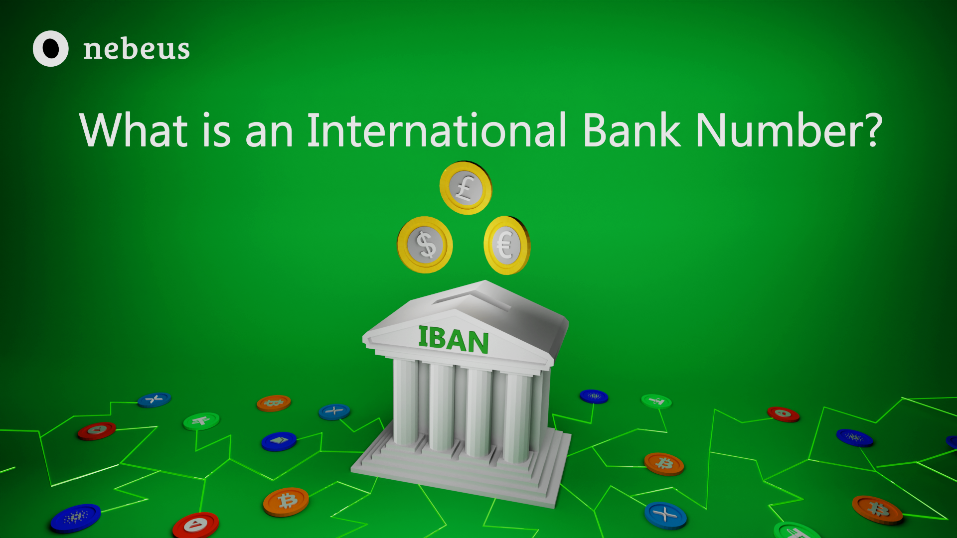 What Is An International Bank Account Number IBAN 