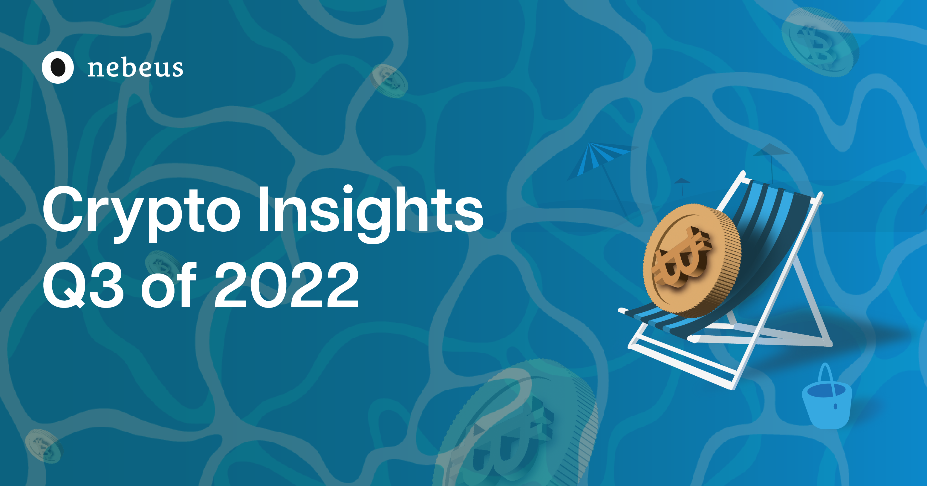 Crypto Insights Q3 of 2022