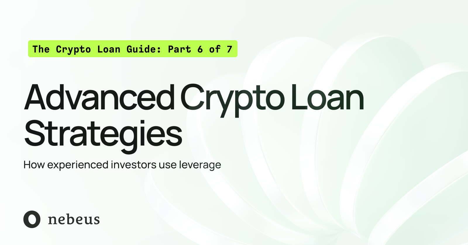 Advanced Crypto Loan Strategies: How Experienced Investors Use Leverage