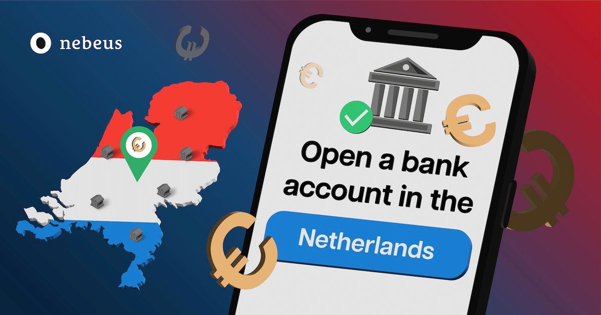 How to open a bank account in the Netherlands as an expat
