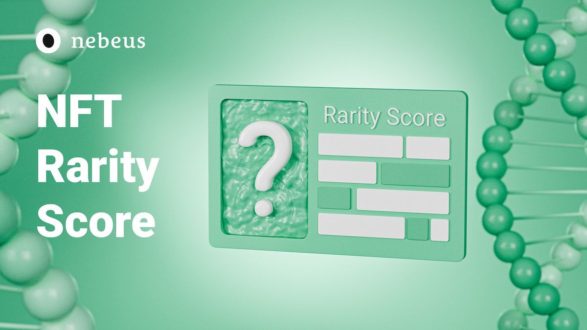 What is the NFT rarity score, and how to calculate it?